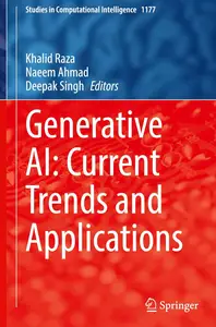 Generative AI: Current Trends and Applications