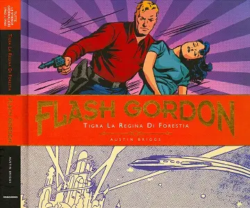 Cosmo Books - Flash Gordon - Volume 2 - Tigra La Regina Di Forestia - Tutte Le Strisce Giornaliere 1942-1944