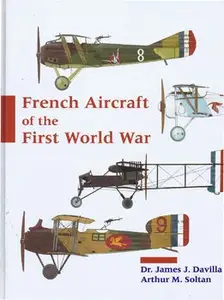 French Aircraft of the First World War (Repost)