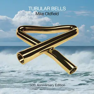 Mike Oldfield  - Tubular Bells (50th Anniversary Edition) (2023) [Official Digital Download]
