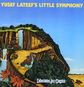 Yusef Lateef - Yusef Lateef's Little Symphony (1987)