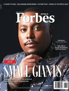 Forbes Africa - June-July 2024