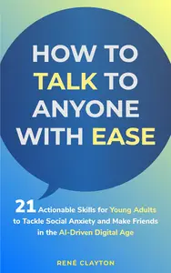 How to Talk To Anyone With Ease