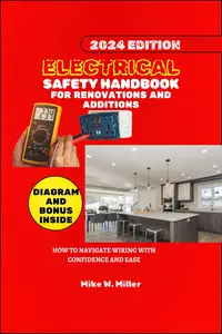 Electrical Safety Handbook for Renovations and Additions