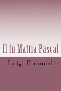 Il fu Mattia Pascal