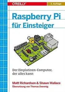 Raspberry Pi für Einsteiger (German Edition)