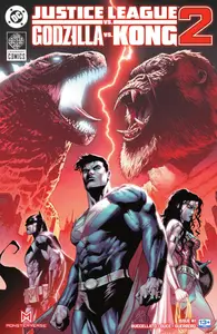 Justice League vs Godzilla vs Kong 2 001 2025