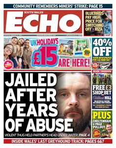 South Wales Echo - 10 March 2025