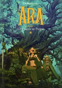 Ara - Tome 1 - Le Cercle de Pierre