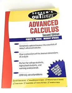 Schaum's Outlines of Advanced Calculus: Second Edition