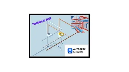 Revit For Plumbing Design And Fundamentals