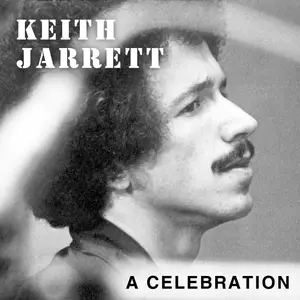 Keith Jarrett - A Celebration (2024)