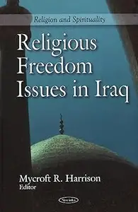 Religious Freedom Issues in Iraq