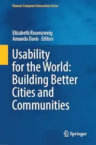 Usability for the World: Building Better Cities and Communities