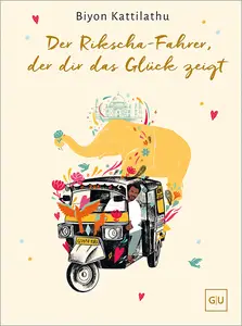 Biyon Kattilathu - Der Rikscha-Fahrer, der dir das Glück zeigt