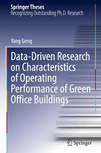 Data-Driven Research on Characteristics of Operating Performance of Green Office Buildings