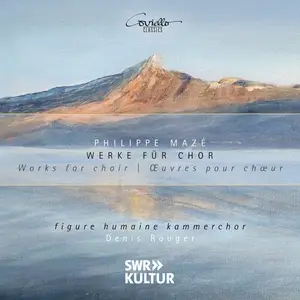 Denis Rouger, figure humaine kammerchor - Works for Choir (2025)