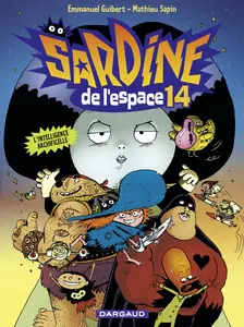 Sardine de L'Espace - Tome 14 - L'Intelligence Archificelle