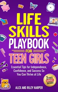 Life Skills Playbook for Teen Girls