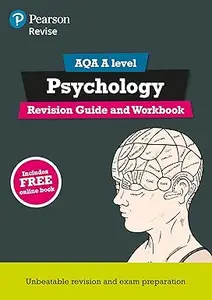 Revise AQA A Level Psychology Revision Guide and Workbook