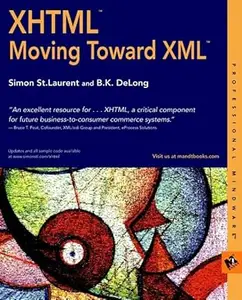 XHTML: Moving Toward XML
