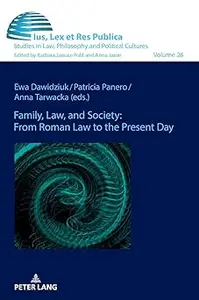 Family, Law, and Society: from Roman Law to the Present Day