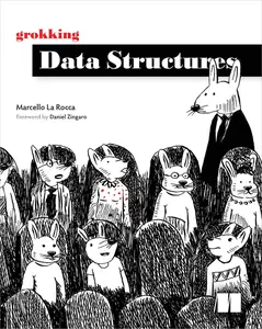 Grokking Data Structures, Video Edition