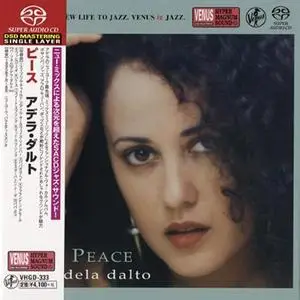 Adela Dalto - Peace (1995) [Japan 2019] SACD ISO + DSD64 + Hi-Res FLAC