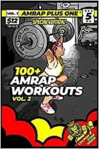 100+ AMRAP Workouts