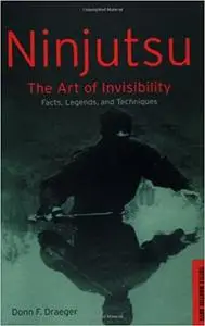 Ninjutsu: The Art of Invisibility