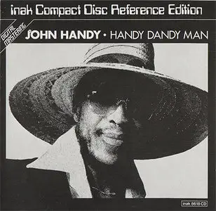 John Handy - Handy Dandy Man (1978, CD reissue 1986, in-akustik # inak 8618 CD) [RE-UP]