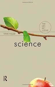 Science (The Art of Living)