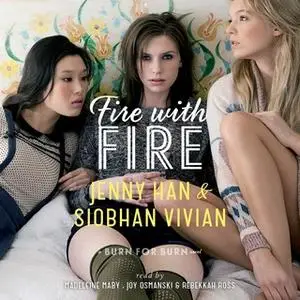 «Fire with Fire» by Siobhan Vivian,Jenny Han