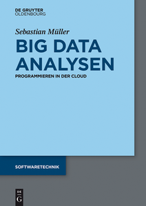 Big Data Analysen: Für den schnellen Einstieg