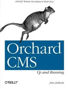 Orchard CMS: Up and Running (Repost)
