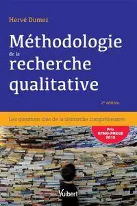 Méthodologie de la recherche qualitative : Les questions clés de la démarche compréhensive - 2e éd