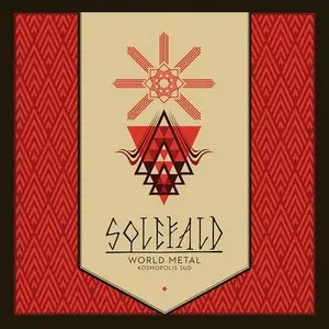 Solefald - World Metal. Kosmopolis Sud (2015)