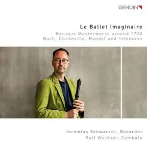 Jeremias Schwarzer - Le ballet imaginaire (2019)