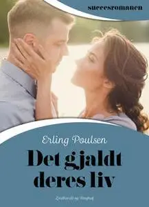 «Det gjaldt deres liv» by Erling Poulsen
