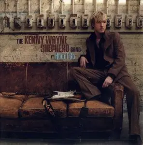 The Kenny Wayne Shepherd Band - How I Go (2011) {Special Edition}