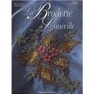 LA BRODERIE DE LUNEVILLE
