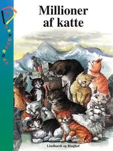 «Millioner af katte» by Grete Sonne