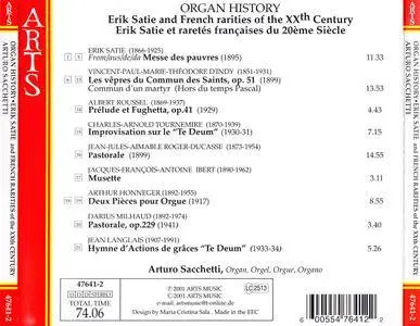 Arturo Sacchetti - Organ History: Erik Satie and French rarities of the XXth Century (2001)