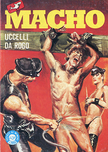 Macho - Volume 5 - Uccelli Da Rogo