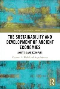 The Sustainability and Development of Ancient Economies