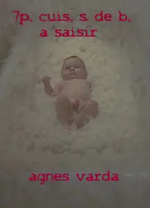 Agnès Varda - 7p., cuis., s. de b., ... a saisir (1984)