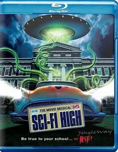 Sci-Fi High: The Movie Musical (2010)