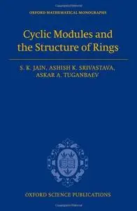 Cyclic Modules and the Structure of Rings (Repost)