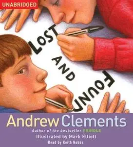 «Lost and Found» by Andrew Clements