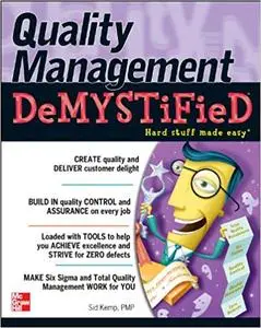 Quality Management Demystified (Repost)